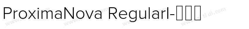 ProximaNova RegularI字体转换